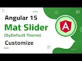 25 Mat Slider Customization in Angular 15 angular material angular 15 tutorial