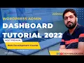 WordPress Admin Dashboard Tutorial 2022 - Exploring the WordPress Dashboard Learn WordPress