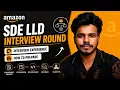 Amazon SDE 2 LLD Interview Round Interview Experience How to Prepare