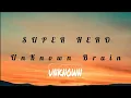 Download Lagu Unknown Brain - SuperHero (feat. Chris Linton) (NCS) Lyrics