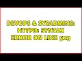 DevOps SysAdmins httpd Syntax error on line 523