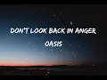 Download Lagu Oasis - Don't Look Back in Anger (lyrics)