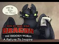 HTTYD The Hidden World - A Failure to Inspire
