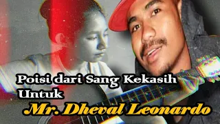Download MENGENANG KEMBALI MR. DHEVAL || PUISI DARI SANG KEKASIH MP3