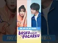 BOSKU ADALAH PACARKU #shortvideo #dramachannel #ytshorts #dramachina #drama