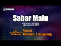 Sabar Malu - Yan Mus // [Djuna Musik]