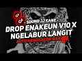 Download Lagu DJ DROP ENAKEUN V10 X NGELABUR LANGIT SOUND JJ KANE VIRAL TIKTOK FULL BASS TERBARU 2024 ASIK CUYY🎧