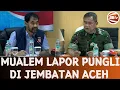 Lagu Mualem Lapor Kasad TNI Rakyat Diminta Bayar Lewat Jembatan Darurat Warga Aceh