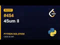 4Sum II - LeetCode 454 Python Solution Explained Medium