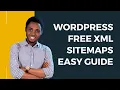 Free XML sitemap with Yoast SEO Plugin and Google XML sitemap Plugin