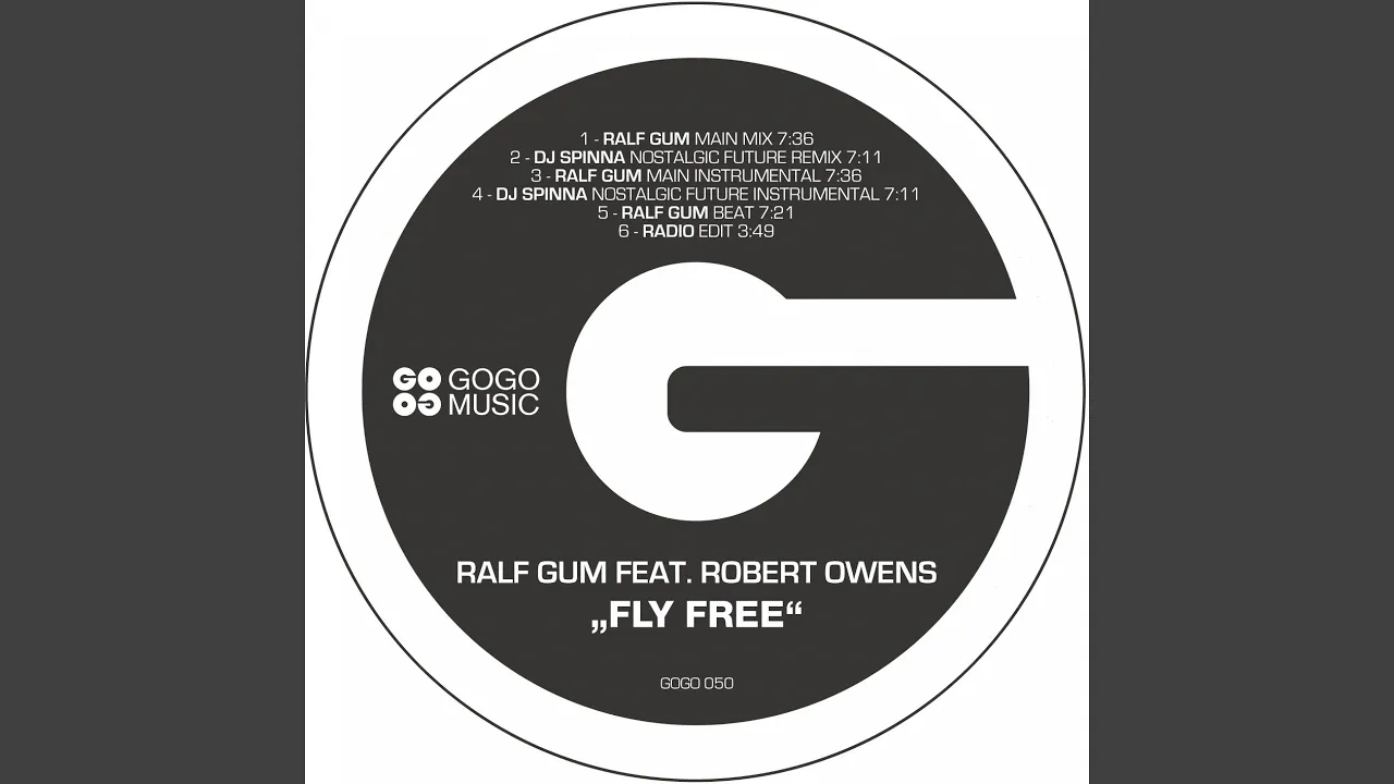 Fly Free (feat. Robert Owens) (Ralf GUM Beat)