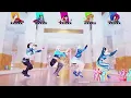 Just Dance 2023 Edition - More by K/DA ft Madison Beer, (G)I-DLE, Lexie Liu, Jaira Burns & Seraphine