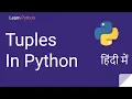 Tuples in Python Python Tuples Python tutorial in Hindi Learn Python