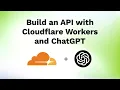 Build an API with Cloudflare Workers Itty Router and ChatGPT