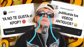 ¿ODIO EL KPOP? ¿BORRÉ VIDEOS? Respondí TODO! 🤐
