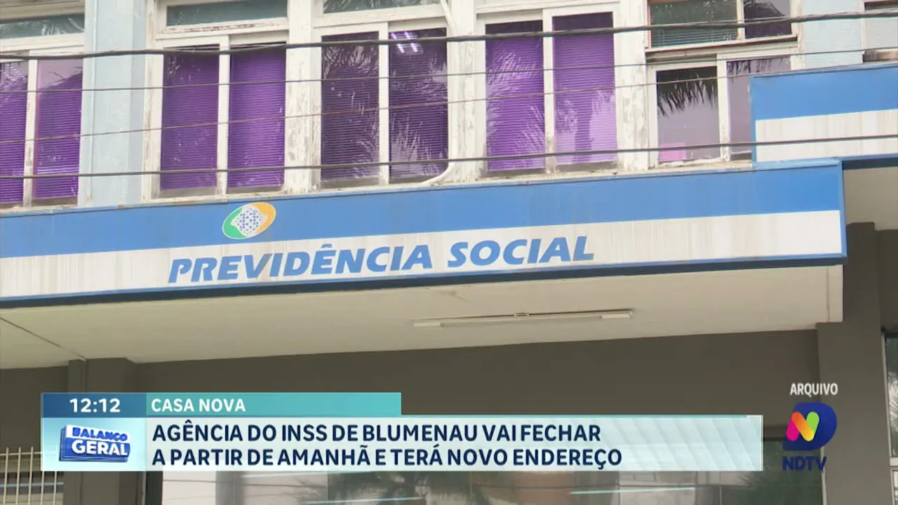 Agência do INSS de Blumenau vai fechar a partir de amanhã e terá novo endereço