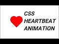 Create Animated Heart using HTML and CSS Infinite Heartbeat Pure CSS Heartbeat Animation