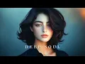 Download Lagu Soulful Deep House Escape ✨ Freedom Flow