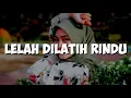 Download Lagu lagu lelah hatiku di latih rindu