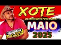 XOTE MAIO 2025) #subscribe8000 #xote #forrozão #forrozinho #seguidores #aovivo  #musica