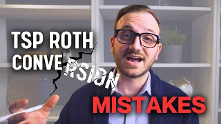 Don t Make This Terrible TSP Roth Conversion Mistake