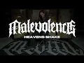 MALEVOLENCE - Heavens Shake (OFFICIAL PLAYTHROUGH)