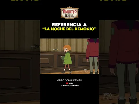 Referencia a La Noche Del Demonio En El Hotel Embrujado Temporada 2 #yt