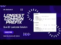 Que20 Longest Common Prefix LeetCode Solution Top 150 interview Question