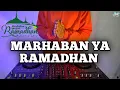 Download Lagu DJ MARHABAN YA RAMADHAN REMIX VIRAL TIKTOK TERBARU 2021