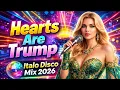 Lagu Hearts Are Trump - Italo Disco Mix 2026 🔥 | Euro Disco Revival | Romantic Disco Songs
