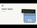 Union Types TypeScript Types Tutorial