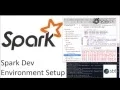 Apache Spark - Setting up your development environment