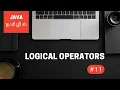 Java Programming - 11 Logical Operators Tamil