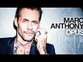 Marc Anthony - Lo Que Te Di (Audio)