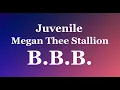 Juvenile - B.B.B. Ft. Megan Thee Stallion (audio) 