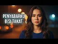 Penyabarku Bisi Takat — Lagu Iban Sedih Official MV 2025.