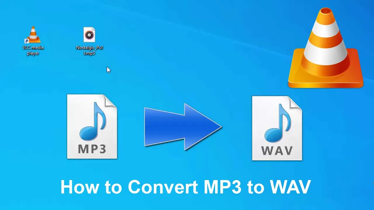 How to Convert MP3 to WAV File Format Using VLC Media Player on Windows 10/8/7