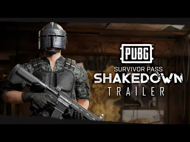 PUBG - Survivor Pass SHAKEDOWN