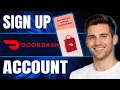 How to Sign Up for Doordash Dasher Account 2026