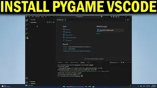 How To Install and Setup PyGame with Visual Studio Code