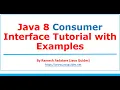 Java 8 Consumer Interface Tutorial with Examples Lambda Expression