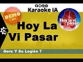 Geru Y Su Legión 7 - Hoy La Vi Pasar - Karaoke   4691