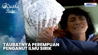 Taubatnya Perempuan Penganut Ilmu Sirik | NYAI ULAR PEMBERI HARTA | KUASA ILAHI