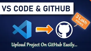 How To Push VS Code Project To GitHub Setup And Use GitHub With Visual Studio Code 2023
