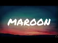 Taylor Swift - Maroon (Lyrics)