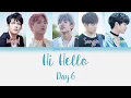 Download Lagu Day6 (데이식스) – Hi Hello Lyrics (Han|Rom|Eng) Color Coded Lyrics