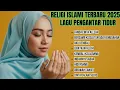Lagu LAGU RELIGI ISLAMI TERBARU 2025 - PENGANTAR TIDUR YANG BIKIN TENANG - TANDA CINTA ALLAH