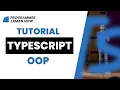 Tutorial Typecript Object Oriented Programming Bahasa Indonesia