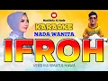 KARAOKE IFROH YA ALBI VERSI IKA ISMATUL HAWA NADA WANITA