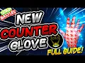 New COUNTER Glove FULL GUIDE TRICKS - Slap Battles Roblox